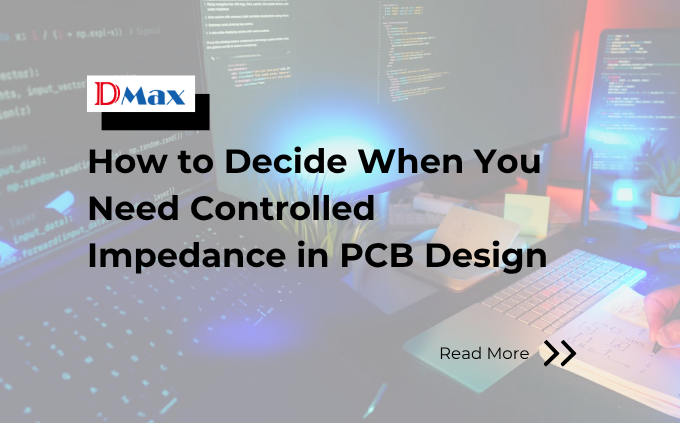 How to Decide When You Need Controlled Impedance in PCB Design